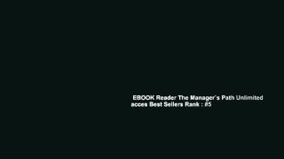 EBOOK Reader The Manager`s Path Unlimited acces Best Sellers Rank : #5