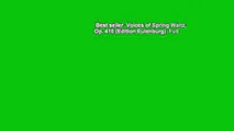 Best seller  Voices of Spring Waltz, Op. 410 (Edition Eulenburg)  Full
