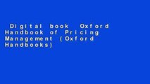 Digital book  Oxford Handbook of Pricing Management (Oxford Handbooks) Unlimited acces Best
