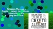 New Releases The Age of Cryptocurrency: How Bitcoin and the Blockchain Are Challenging the Global
