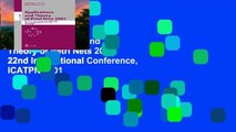 Trial Applications and Theory of Petri Nets 2001: 22nd International Conference, ICATPN 2001