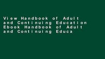 View Handbook of Adult and Continuing Education Ebook Handbook of Adult and Continuing Education