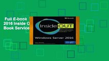 Full E-book  Windows Server 2016 Inside Out (includes Current Book Service)  Review