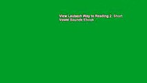 View Laubach Way to Reading 2: Short Vowel Sounds Ebook