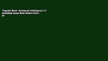 Popular Book  Emotional Intelligence 2.0 Unlimited acces Best Sellers Rank : #5