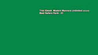 Trial Ebook  Modern Manners Unlimited acces Best Sellers Rank : #5