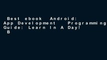 Best ebook  Android: App Development   Programming Guide: Learn In A Day!  Best Sellers Rank : #3