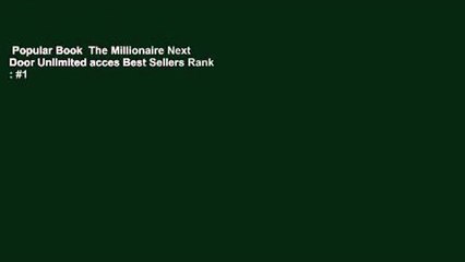 Popular Book  The Millionaire Next Door Unlimited acces Best Sellers Rank : #1