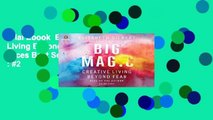 Trial Ebook  Big Magic: Creative Living Beyond Fear Unlimited acces Best Sellers Rank : #2