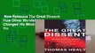 New Releases The Great Dissent: How Oliver Wendell Holmes Changed His Mind--And Changed the