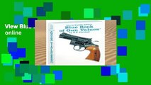 View Blue Book of Gun Values online
