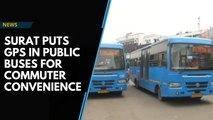 Watch: Surat installs GPS in public buses to ease travel for commuters