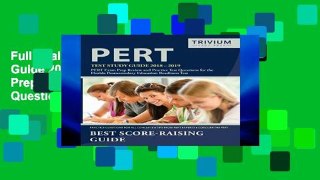 Full Trial PERT Test Study Guide 2018-2019: PERT Exam Prep Review and Practice Test Questions for