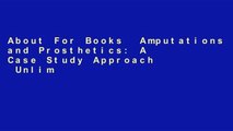About For Books  Amputations and Prosthetics: A Case Study Approach  Unlimited