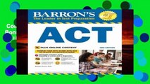Complete acces  ACT: With Bonus Online Tests (Barron s)  Unlimited