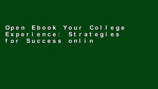 Open Ebook Your College Experience: Strategies for Success online