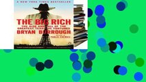 Get Ebooks Trial The Big Rich: The Rise and Fall of the Greatest Texas Oil Fortunes D0nwload P-DF