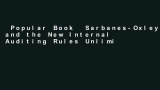 Popular Book  Sarbanes-Oxley and the New Internal Auditing Rules Unlimited acces Best Sellers
