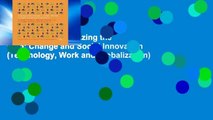 [book] New Humanizing the Web: Change and Social Innovation (Technology, Work and Globalization)