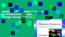 [book] New The Adaptive Enterprise: IT Infrastructure Strategies to Manage Change and Enable