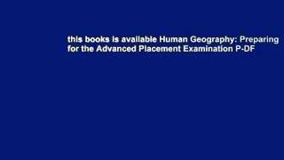 this books is available Human Geography: Preparing for the Advanced Placement Examination P-DF
