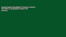 Access books Quantitative Financial Analytics: The Path To Investment Profits P-DF Reading