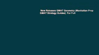 New Releases GMAT Geometry (Manhattan Prep GMAT Strategy Guides)  For Full