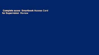 Complete acces  Smartbook Access Card for Supervision  Review