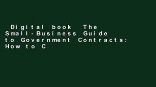 Digital book  The Small-Business Guide to Government Contracts: How to Comply with the Key Rules