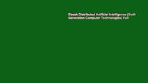 Ebook Distributed Artificial Intelligence (Sixth Generation Computer Technologies) Full
