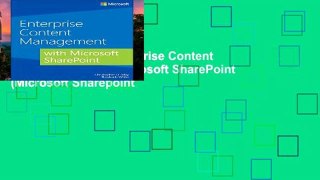 Unlimited acces Enterprise Content Management with Microsoft SharePoint (Microsoft Sharepoint