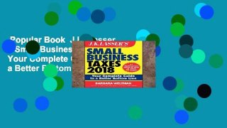 Popular Book  J.K. Lasser s Small Business Taxes 2018: Your Complete Guide to a Better Bottom