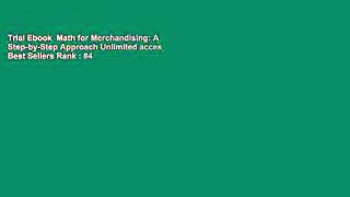 Trial Ebook  Math for Merchandising: A Step-by-Step Approach Unlimited acces Best Sellers Rank : #4