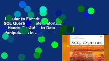 Popular to Favorit  SQL Queries for Mere Mortals: A Hands-On Guide to Data Manipulation in SQL