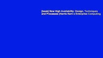 [book] New High Availability: Design, Techniques and Processes (Harris Kern s Enterprise Computing