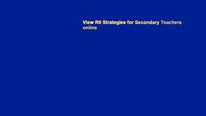 View Rti Strategies for Secondary Teachers online