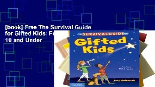 [book] Free The Survival Guide for Gifted Kids: For Ages 10 and Under