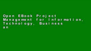Open EBook Project Management for Information, Technology, Business and Certification online
