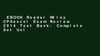 EBOOK Reader Wiley CPAexcel Exam Review 2014 Test Bank: Complete Set Unlimited acces Best Sellers