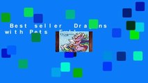 Best seller  Dragons with Pets  Full