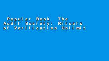 Popular Book  The Audit Society: Rituals of Verification Unlimited acces Best Sellers Rank : #4
