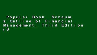 Popular Book  Schaum s Outline of Financial Management, Third Edition (Schaum s Outline Series)