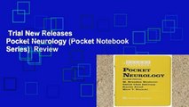 Trial New Releases  Pocket Neurology (Pocket Notebook Series)  Review