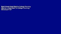 Best E-book Head Start to College Planning (Barron s Head Start To College Planning) D0nwload P-DF