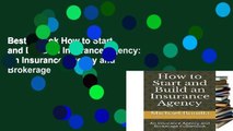 Best E-book How to Start and Build an Insurance Agency: An Insurance Agency and Brokerage