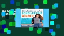 Get Trial Confessions of a Scholarship Winner Full access