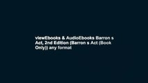 viewEbooks & AudioEbooks Barron s Act, 2nd Edition (Barron s Act (Book Only)) any format