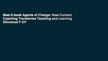 Best E-book Agents of Change: How Content Coaching Transforms Teaching and Learning D0nwload P-DF