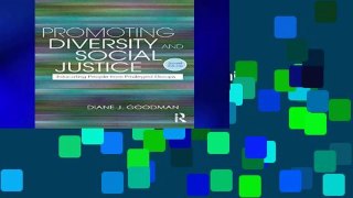 Full Trial Promoting Diversity and Social Justice (Teaching/Learning Social Justice) For Any device