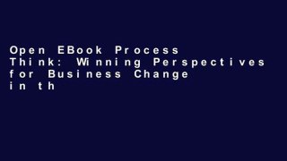 Open EBook Process Think: Winning Perspectives for Business Change in the Information Age online